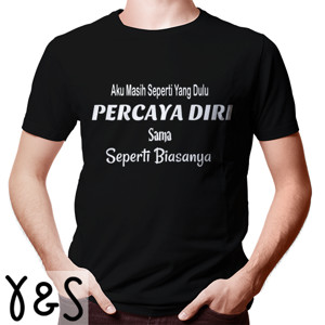Kaos Percaya diri
