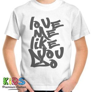 Kaos Love me like you do