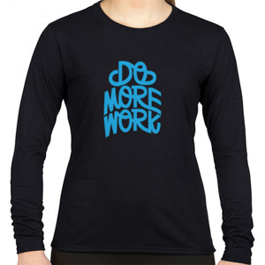 Kaos Tipografi Do More Work