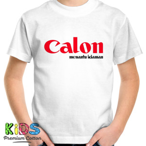 Kaos Canon Calon Menantu Idaman