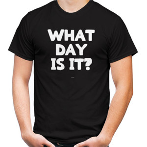 Kaos Kaos Murah Distro What Day Is It