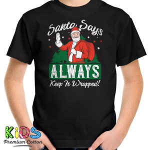 Kaos Santa says keep it wrapped