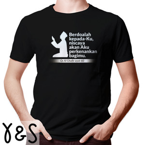 Kaos kaos muslim dakwah islami Berdoalah kepadaku