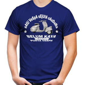 Kaos belum kaya kalau belum punya vespa