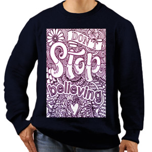 Jaket Sweater Dont Stop Believing