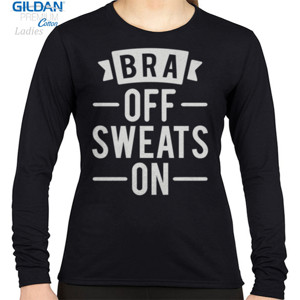 Kaos Bra Off Sweats On