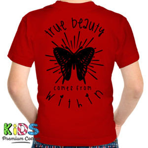 Kaos TRUE BEAUTY COMES FROM WITHIN back print