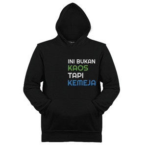 Jaket Hoodie Kaos Ini Bukan Kaos Tapi Kemeja