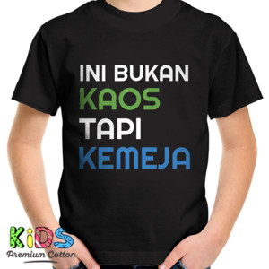 Kaos Kaos Ini Bukan Kaos Tapi Kemeja