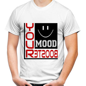 Kaos YOUR MOOD BOOSTER (custom)