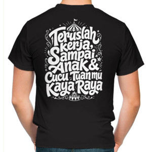 Kaos Kerja Keras?