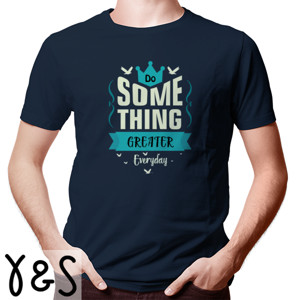 Kaos Do Some Thing Greater Everday | Y&S