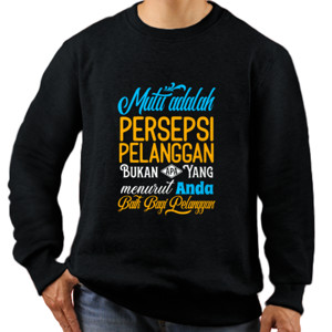 Jaket Sweater Mutu adalah Persepsi Pelanggan