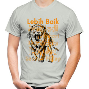 Kaos Lebih Baik Menjadi Singa