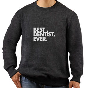 Jaket Sweater BEST DENTIST EVER