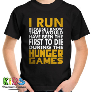 Kaos I Run because Hunger Games