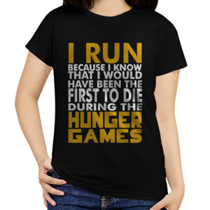 Kaos I Run because Hunger Games