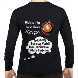 Kaos Kaos Inspired (Inspirasi) Filosofi Kopi #3