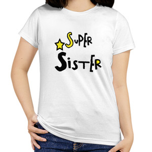 Kaos Kaos Custom Keren - Super Sister