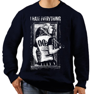 Jaket Sweater I Hate Everything