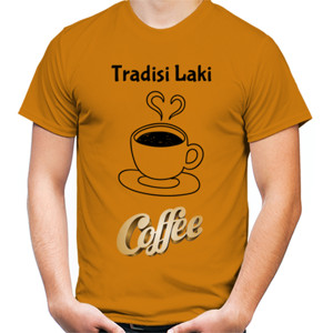 Kaos Kopi adalah Tradisi Laki 