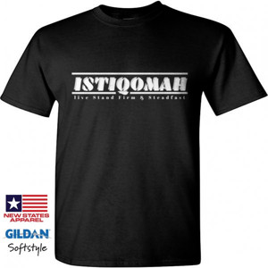 Kaos Istiqomah : live stand firm & steadfast