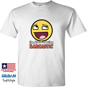 Kaos Kaos lucu - I'm Good at Being Sarcastic