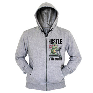 Hoodie Zipper Hustle Is My Cardio