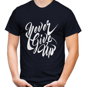 Kaos Never give up