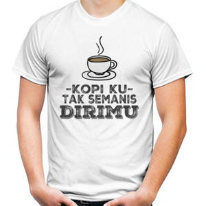 Kaos Kopi ku tak semanis dirimu