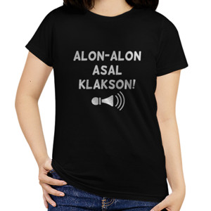Kaos Kaos Keren - Alon-Alon Asal Klakson