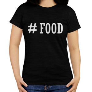 Kaos Distro Hashtag Food