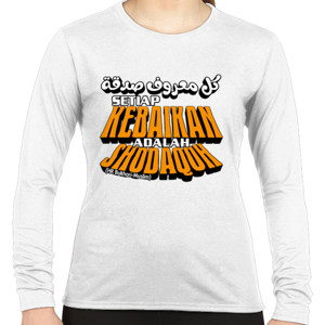 Kaos Setiap Kebaikan adalah Shodaqoh