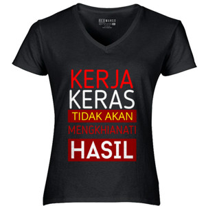 Kaos KERJA KERAS