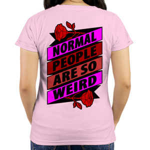 Kaos NORMAL PEOPLE ARE SO WEIRD