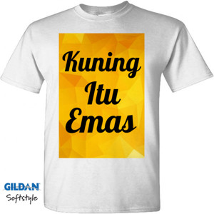Kaos Kaos Kuning Itu Emas