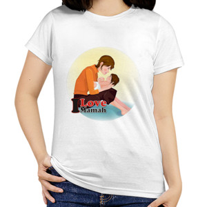 Kaos i love you mamah