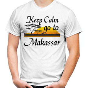 Kaos Keep Calm Go To Makassar