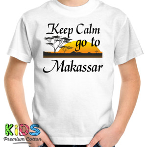 Kaos Keep Calm Go To Makassar