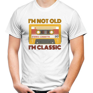 Kaos IM NOT OLD IM CLASSIC Keren