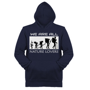 Jaket Hoodie We Are All Nature Lovers