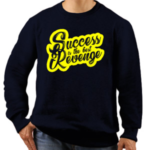 Jaket Sweater Motivasi Q002 - Success Is The Best Revenge