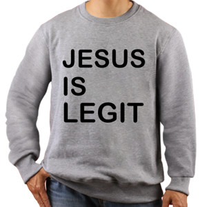 Jaket Sweater JESUS IS LEGIT