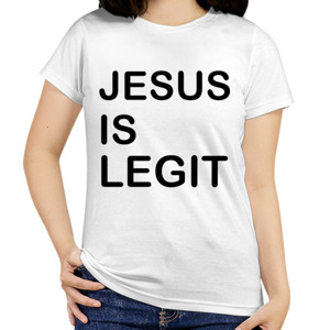Kaos JESUS IS LEGIT