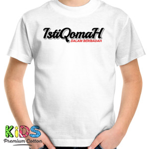 Kaos ISTIQOMAH DALAM BERIBADAH