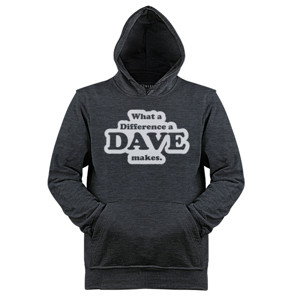 Jaket Hoodie What A Difference A Dave Makes