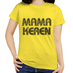 Kaos Mama Keren