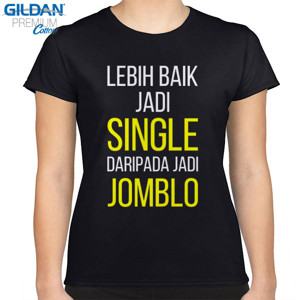 Kaos Single atau Jomblo