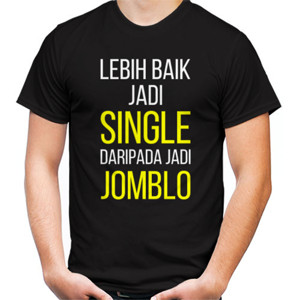 Kaos Single atau Jomblo