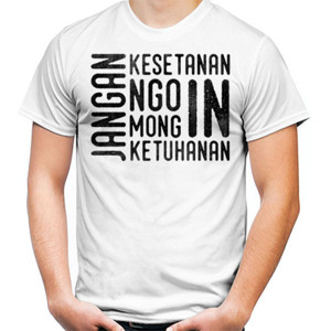 Kaos Jangan Kesetanan 